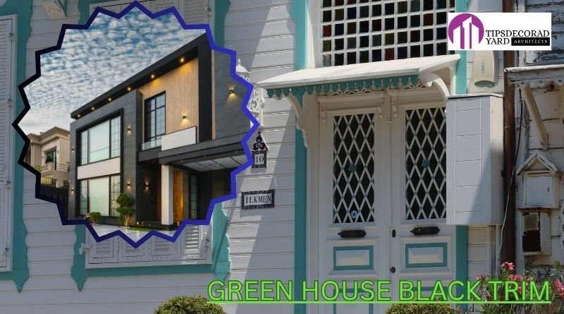 dark green house with black trim