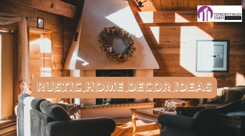 rustic home decor ideas